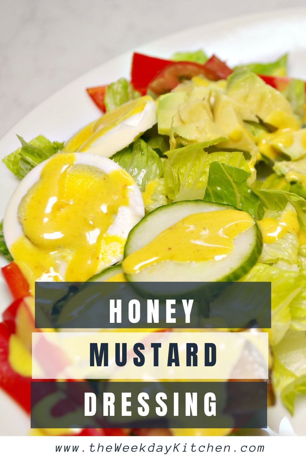 Honey Mustard Dressing The Weekday Kitchen